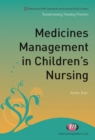 Image for Medicines Management in Children&#39;s Nursing