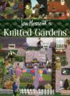 Image for Knitted gardens  : imaginative designs, practical and decorative, all with a garden flavour