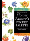 Image for The watercolour flower painter&#39;s pocket paletteVol. 1: Instant visual reference on colours and shapes