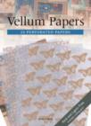 Image for Vellum papers