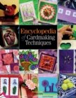 Image for Encyclopedia of Cardmaking Techniques