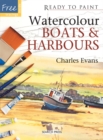 Image for Ready to Paint: Watercolour Boats &amp; Harbours