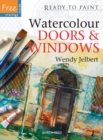 Image for Ready to Paint: Watercolour Doors and Windows