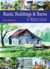 Image for Rustic buildings &amp; barns in watercolour