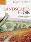 Image for Ready to Paint: Landscapes in Oils
