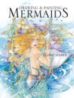 Image for Drawing &amp; painting mermaids