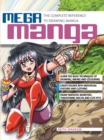 Image for Mega manga  : the complete reference to drawing manga