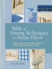 Image for Bible of Sewing Techniques for Home Decor
