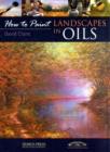Image for How to Paint: Landscapes in Oils