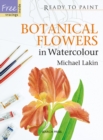 Image for Ready to Paint: Botanical Flowers in Watercolour