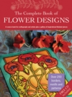 Image for The Complete Book of Flower Designs