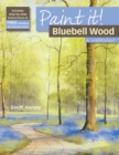 Image for Paint it!: Bluebell woods