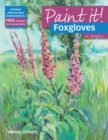 Image for Paint It!: Foxgloves in Acrylics