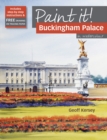 Image for Paint It!: Buckingham Palace