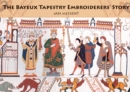 Image for The Bayeux tapestry embroiderers&#39; story