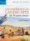 Image for Mediterranean landscapes in watercolour