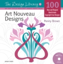 Image for Art nouveau designs  : 100 new and original hand-drawn copyright-free designs