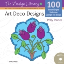 Image for Art deco designs  : 100 new and original hand-drawn copyright-free designs