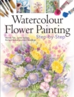 Image for Watercolour Flower Painting Step-by-step