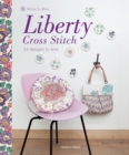 Image for Liberty cross stitch  : 24 designs to sew
