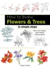 Image for How to Draw: Flowers &amp; Trees