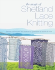Image for The Magic of Shetland Lace Knitting