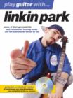 Image for Play Guitar With... Linkin Park