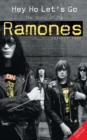Image for Hey ho let&#39;s go  : the story of The Ramones