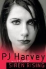Image for PJ Harvey  : siren rising