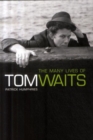 Image for The many lives of Tom Waits