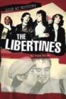 Image for Kids in the riot  : high and low with The Libertines