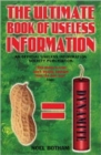 Image for The Ultimate Book of Useless Information