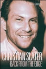 Image for Christian Slater  : back from the edge
