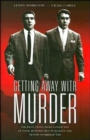 Image for Getting away with murder