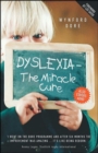 Image for Dyslexia  : the miracle cure