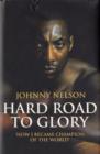 Image for Hard road to glory