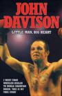 Image for John Davison  : little man, big heart