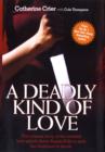 Image for A deadly kind of love
