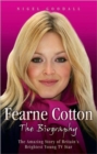 Image for Fearne Cotton  : the biography