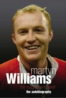 Image for Martyn Williams  : the autobiography