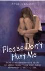 Image for Please Don&#39;t Hurt Me