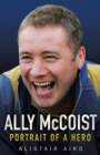 Image for Ally McCoist  : portrait of a hero