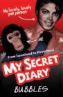 Image for Bubbles  : my secret diary