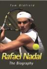 Image for Rafael Nadal  : the biography