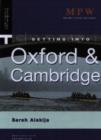Image for Getting into Oxford &amp; Cambridge