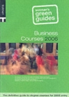 Image for Business courses 2006  : the definitive guide to degree courses for 2006 entry