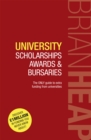 Image for University scholarships, awards &amp; bursaries  : the only guide to all the extra financial assistance available from higher education institutions