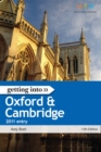 Image for Getting into Oxford and Cambridge, 2011 Entry