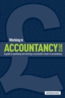 Image for Working in accountancy  : a guide to qualifying and starting a successful career in accountancy