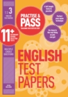 Image for Practise &amp; Pass 11+ Level Three: English Practice Test Papers